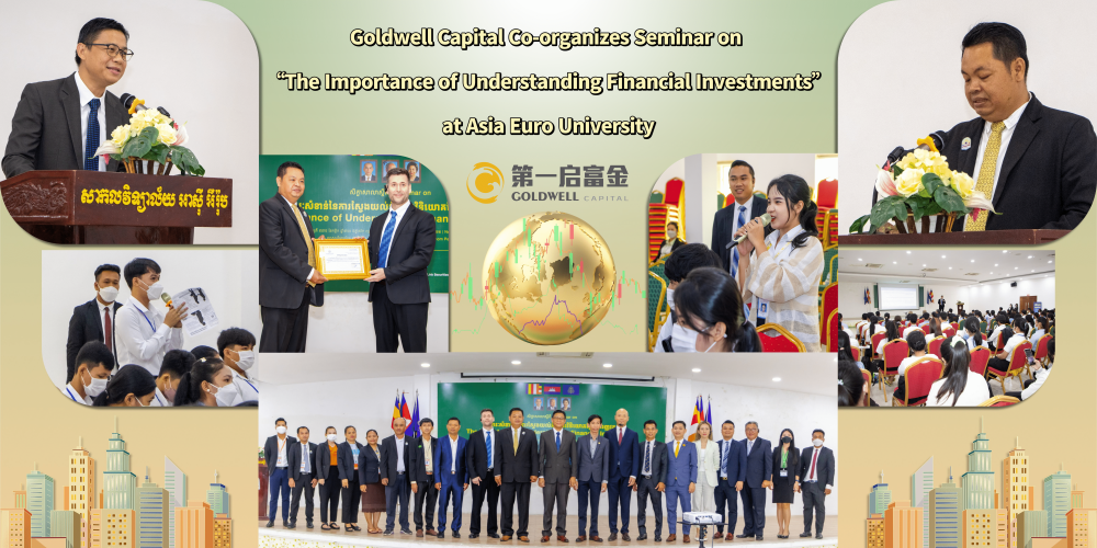 Goldwell Capital Co-organizes Seminar on “The Importance of Understanding Financial Investments” at Asia Euro University